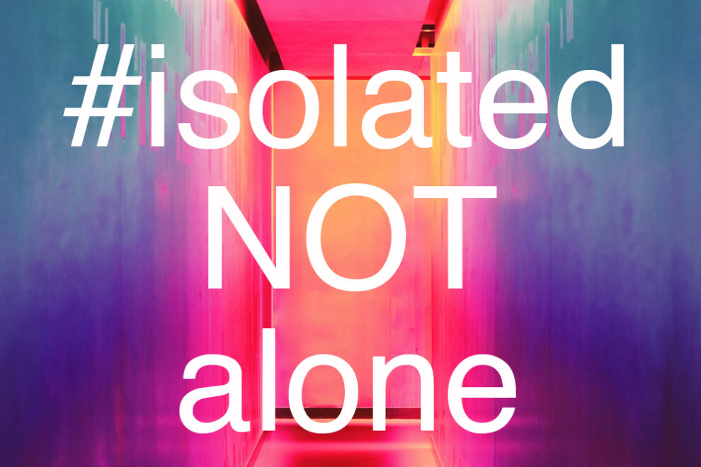 isolatednotalone